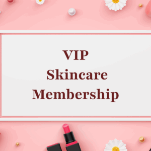 VIP Skincare Membership